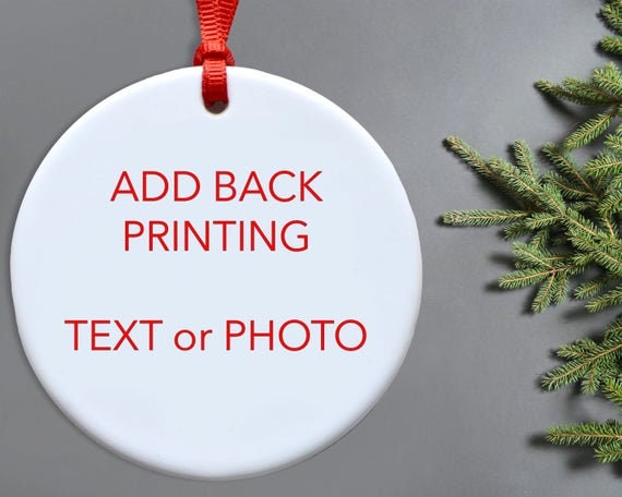 Custom Ornament Back Printing Add-On, Personalized Message UpgradePersonalized