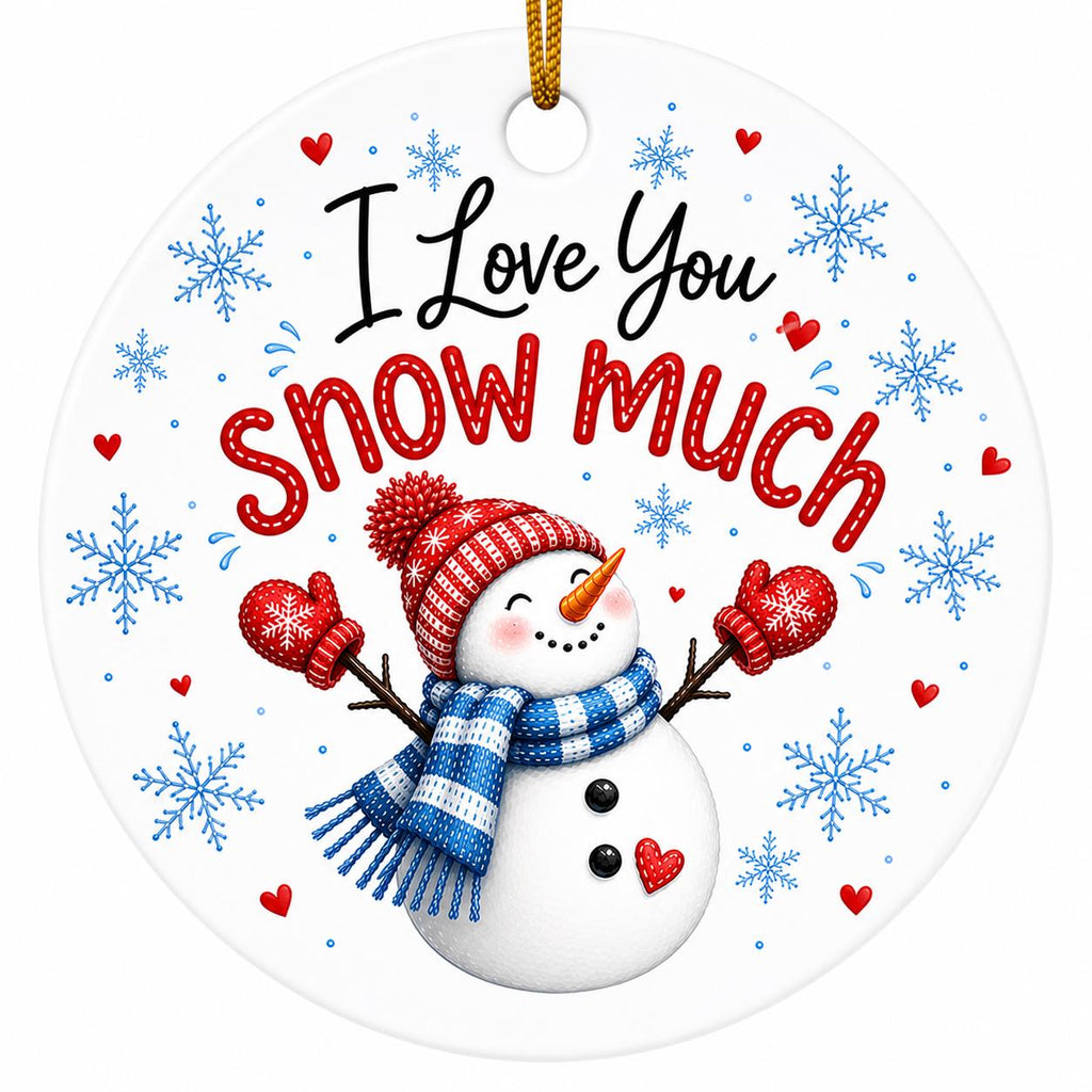 Snowman Ornament, I Love You Snow Much Christmas Decor, Ceramic Winter KeepsakePersonalized