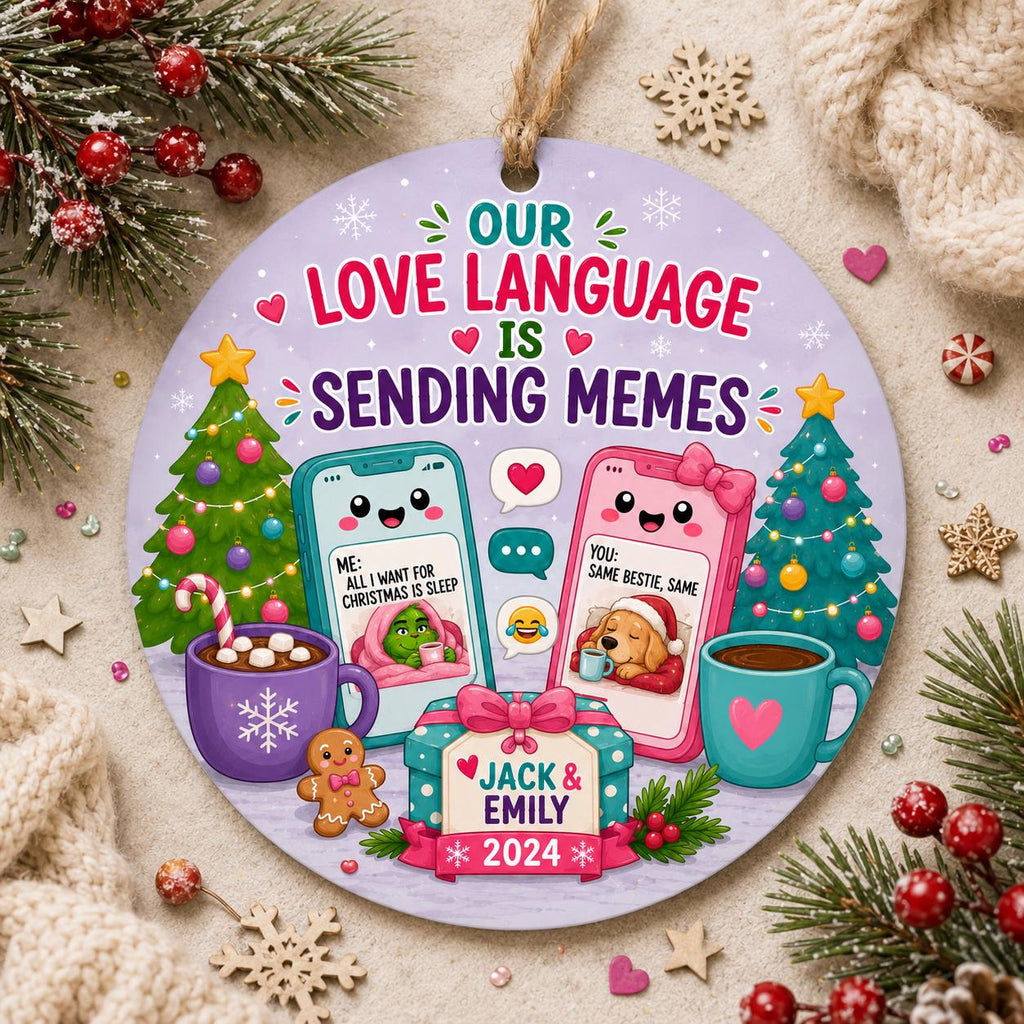 Meme Love Language Christmas Ornament, Couples Friend GiftPersonalized