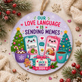 Meme Love Language Christmas Ornament, Couples Friend GiftPersonalized