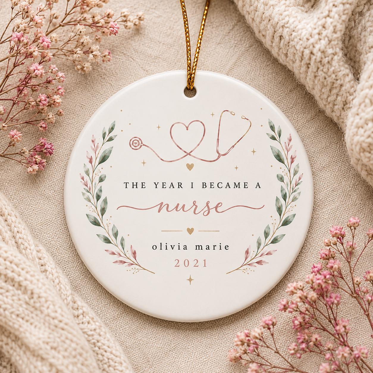 Personalized Nurse Ornament, The Year I Became a Nurse, Nursing School Graduation Gift, Nurse Christmas Ornament, Healthcare Worker Keepsake