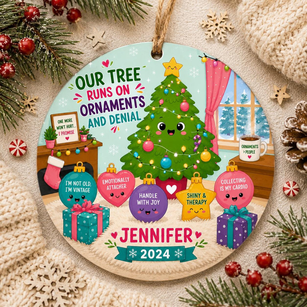 Christmas Ornament, Funny Ornament Lover, Tree Runs On Ornaments And Denial, Custom Name YearPersonalized