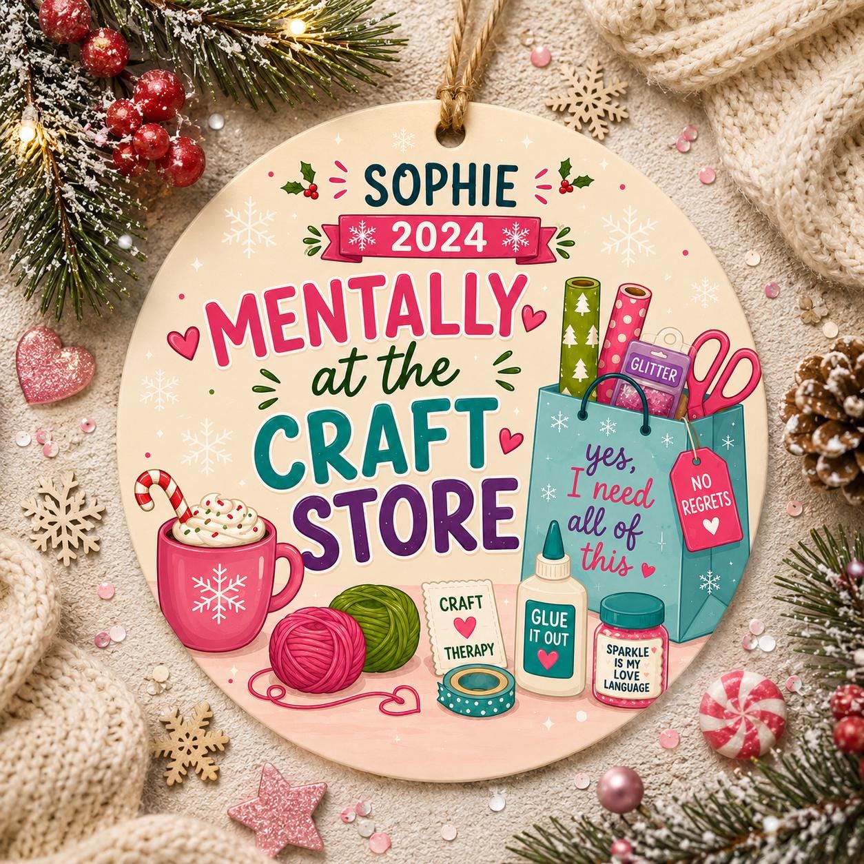 Craft Ornament, Funny Crafter Holiday Keepsake, "Mentally At The Craft Store" DesignPersonalized