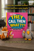 Kids Say... They Call Them What?, Funny Animal Children’s Book, Personalized Kids Story, Signed Read Aloud Book, Humorous Picture Book